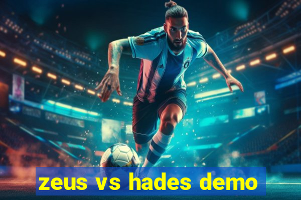 zeus vs hades demo